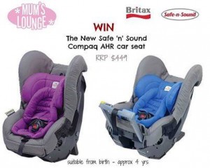 Mums Lounge – WIN A Safe n Sound Compaq AHR Car Seat RRp $449 Giveaway