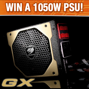 PC Case Gear – Win 1050W 80 Plus Cougar PSU giveaway