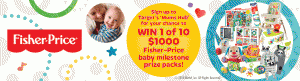 Target Mums Club – Win $1,000 Fisher Price packs (sign up to win)
