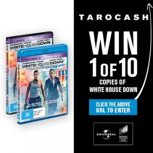 Tarocash – Win 1 of 10 White House Down DVD