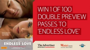The Advertiser – Win a $500 Westfield Gift Card and a 3 hour style session for 2 or 1 of 100 double passes to Endless Love