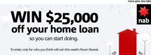Channel Nine – The Block – Win $25,000 Home Loan with NAB
