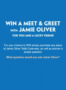 Groupe Seb – Win meet & greet Jamie Oliver at SYDNEY