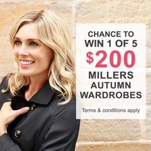Millers – Win 1 of 5 $200 Millers wardrobes giveaway