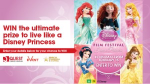 Quest Community Newspapers – Win the ultimate prize to live like a Disney Princess