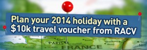 RACV Travel – Win a $10,000 travel voucher