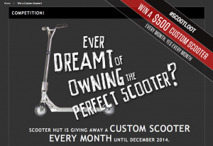 Scooter Hut – Win A Custom Scooter Every Month Until December 2014