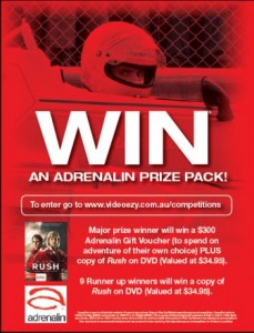 Video Ezy – Rush Promotion – Win a $300 Adrenalin Gift Voucher & Rush on DVD