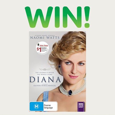 Woolworths – Win  “Diana DVD” COMPETITION 1/50 valued at $25