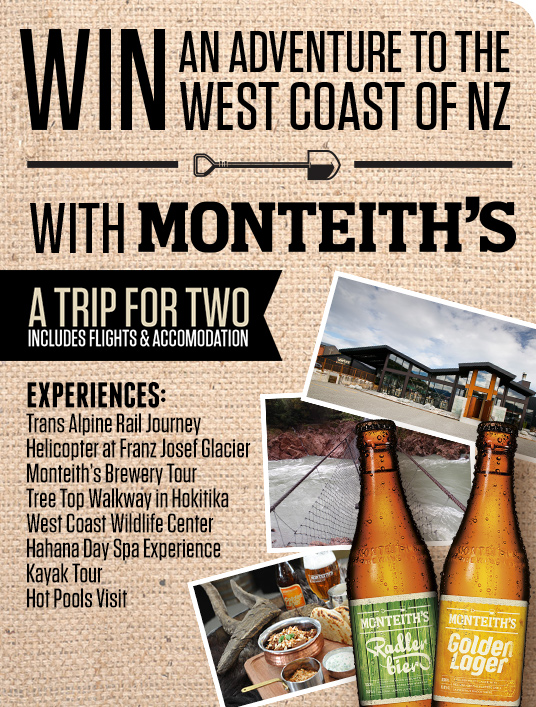 Dan Murphys, Monteiths – Win trip to West Coast of New Zealand 2014