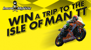 InsureMyRide – Win a trip to the Isle of Man TT 2014