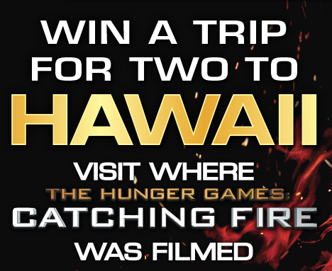 Roadshow Entertainment – Win A Trip For 2 To Hawaii 2014 – Hunger Games Competition