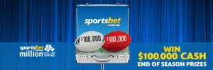 Sportsbet – Win $10,000, $20,000, $100,000  – Million Dollar AFL & NRL Tipping Competition