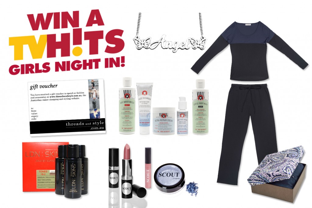 TV Hits – Foxtel – Win 1 of 50 Girls Night In prizes