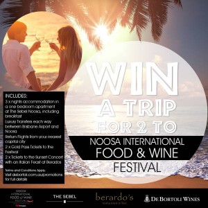 De Bortoli – Win a Luxury Trip for 2 to the Noosa Food & Wine Festival