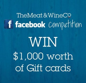 The Meat & Wine Co – Win $1,000 Vouchers