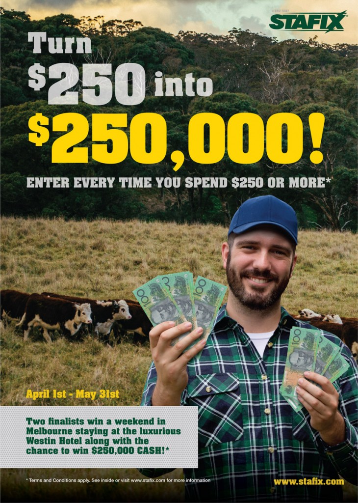 Tru-Test – Win $250K (Purchase $250 or more Stafix, Hayes or Patriot electric fence)