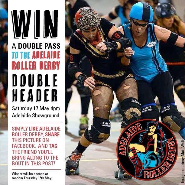 Adelaide Showgrounds – win a DP to the Adelaide Roller Derby