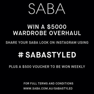 SABA – Win $500 Saba Voucher or $5,000 Saba wardrobe