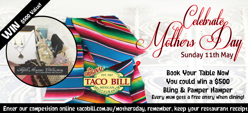 Taco Bill – Mothers Day Bling and Pamper Pack worth $500