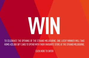 The Strand Melbourne – Win $1,000 Gift Voucher