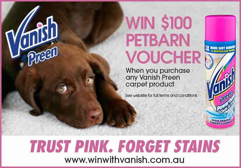 Vanish – Win 1 of 50 $100 Petbarn Vouchers