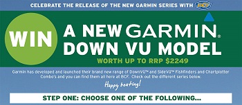 BCF – Win a new Garmin Down VU Model worth up to $2,249