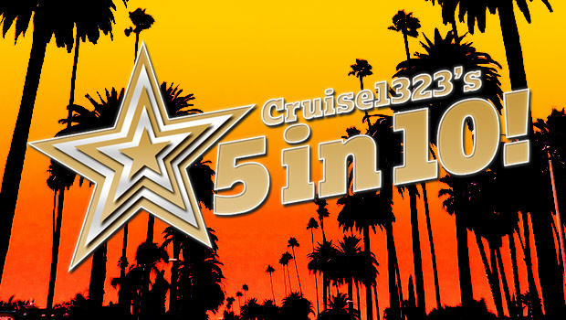Cruise 1323 – Win a $5,000 5 Star Holiday to Hollywood, USA
