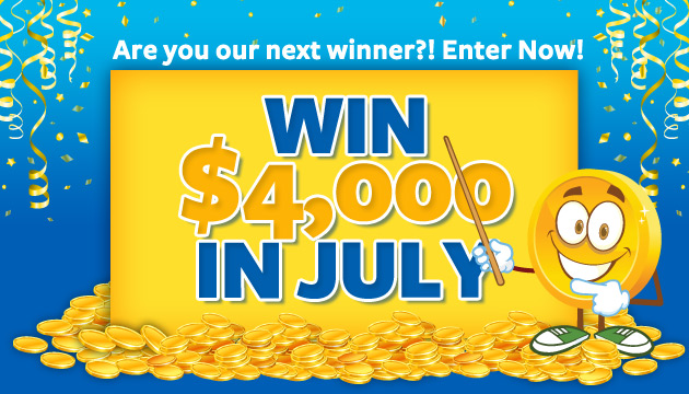 Win $4,000 in July
