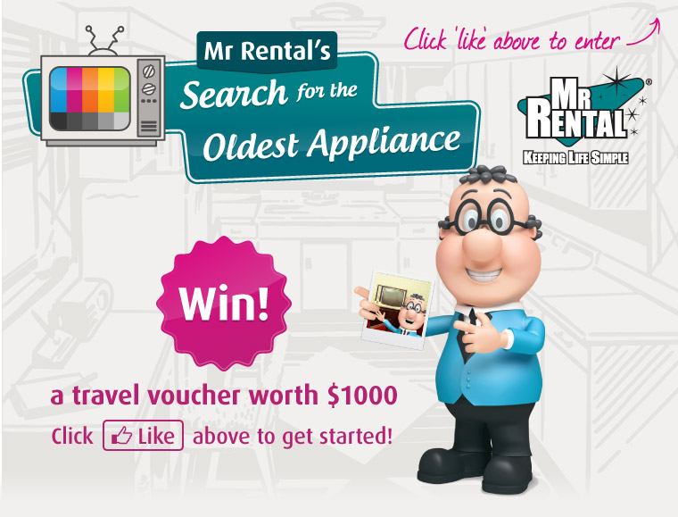 Mr Rentals- Search for the oldest appliance- Win a travel voucher