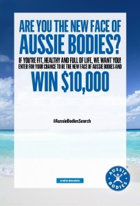 Aussie Bodies – Win $10000 and the chance to be the new face of Aussue Bodies