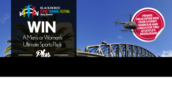 Blackmores – Win a $1,500 Prize pack including private helicopter flight over Sydney 2014
