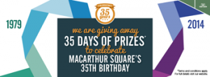 Macarthur Square – Win a $100 or more daily prize for 35 days