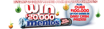 Mentos – Win $20000 plus over $100000 up cash prizes for grabs daily