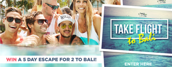 Neverland Store – Win a trip to Bali from any capital city within Australia