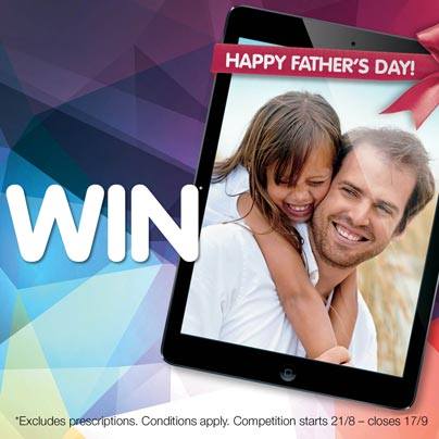 Pharmacist Advice – Win 1 of 10 iPads this Father’s Day 2014