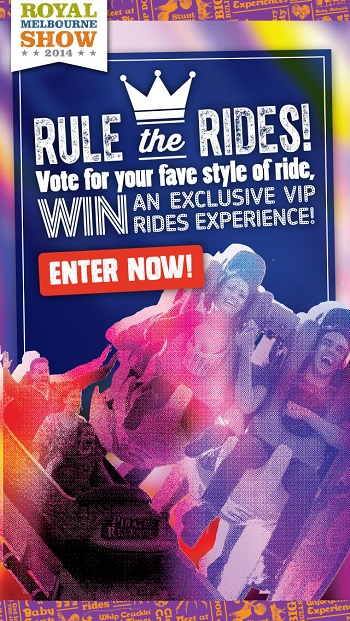 Royal Melbourne Show 2014 – Win an VIP Carnival rides tickets