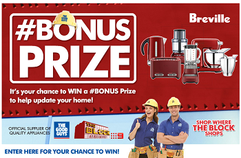 The Good Guys – The Block – Win Breville #BONUS Prize pack (Breville Kettle, Toaster, Mixer, Food Processor and Blender)