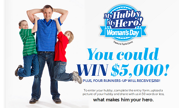 Womans Day – Win $5,000 cash and best four Finalists win $250 – My Hubby Competition
