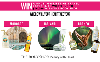 Cosmopolitan – Win a once-in-a-lifetime-Travel experience worth up to $16000 with the Body Shop