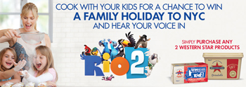 Western Star – Cook with your kids for a chance to Win a Family Holiday to NYC with $5000 spending money and hear your voice in Rio 2