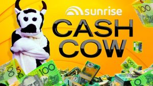 Channel Seven – Sunrise Cash Cow – Win 1 of 75 prizes of a minimum of $500 and a maximum of $787,500
