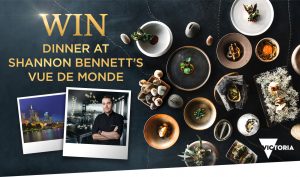 Network Ten – Masterchef & Visit Victoria Shannon Bennett – Win a travel package for 2 to Melbourne valued at up to $4,551