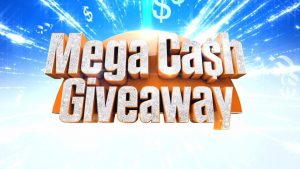 Nine Network – Today Show’s Mega Cash – Win a minimum prize of $10,000 OR a maximum prize of up to $600,000