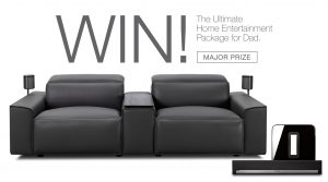 King Living – Father’s Day – Win the Ultimate Home Entertainment Package for Dad valued at $12,119 OR 1 of 2 runner-up prizes