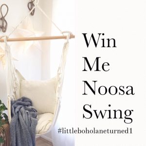 Little Boho Lane – 1st Birthday – Win a Noosa Swing together with 2 Cushions