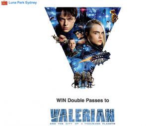 Luna Park Sydney – Valerian and the City of a Thousand Planets – Win 1 of 10 prizes of a double ticket & 2 Unlimited Rides passes
