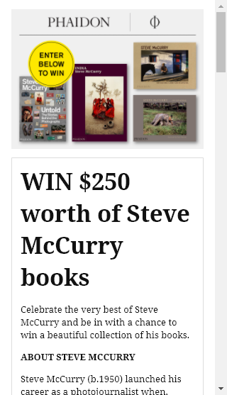 Phaidon  – Win $250 Of Steve Mccurry Books (prize valued at  $250)