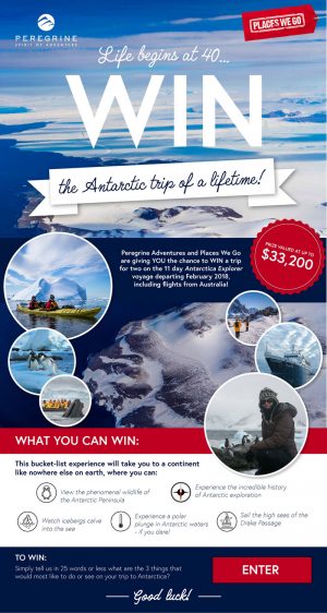 Places We Go & Peregrine Adventures – Win a trip for 2 on the 11 day Antarctica Explorer voyage valued at up to $33,200