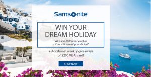 Samsonite & Strandbags – Win a grand prize of $5,000 Travel voucher plus Samsonite Curv suitcases OR 1 of 3 minor prizes